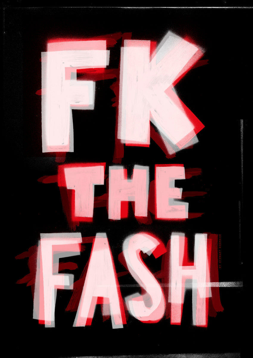 FK the fash – poster