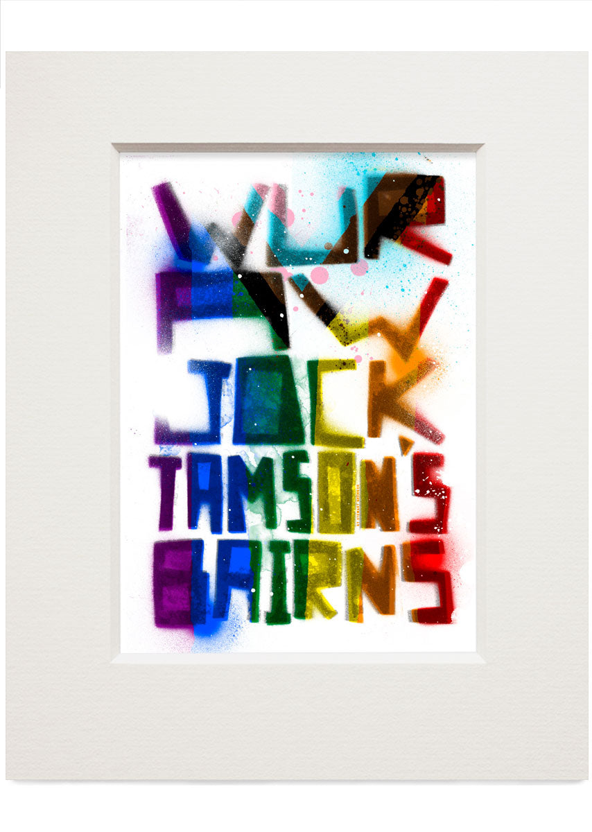 Wur aw Jock Tamson’s bairns – small mounted print