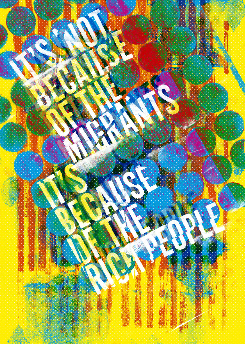 It's not because of migrants – giclée print