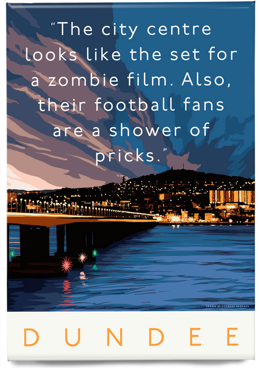 Dundee looks post-apocalyptic – magnet