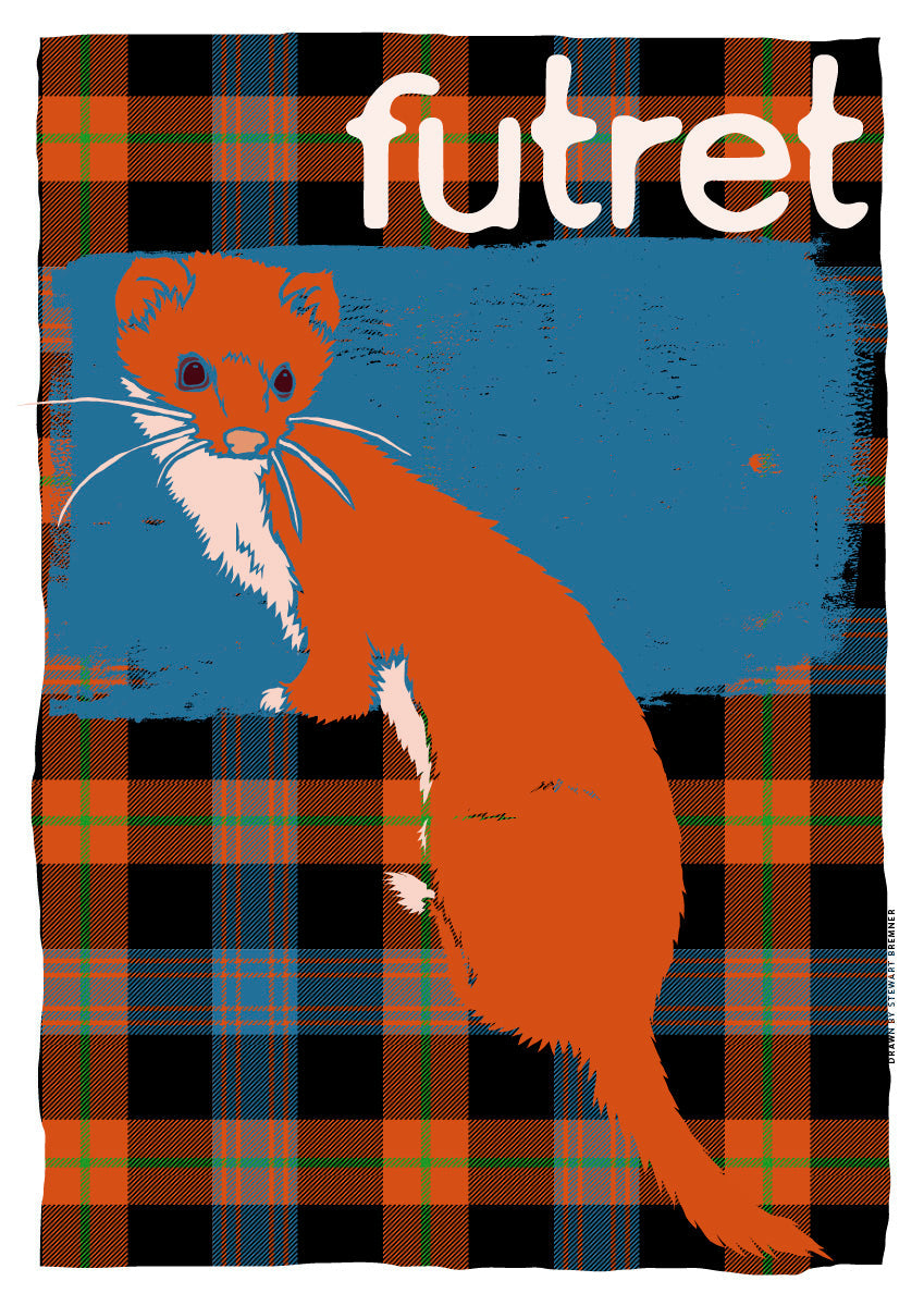 Futret oan tartan – poster – Indy Prints by Stewart Bremner