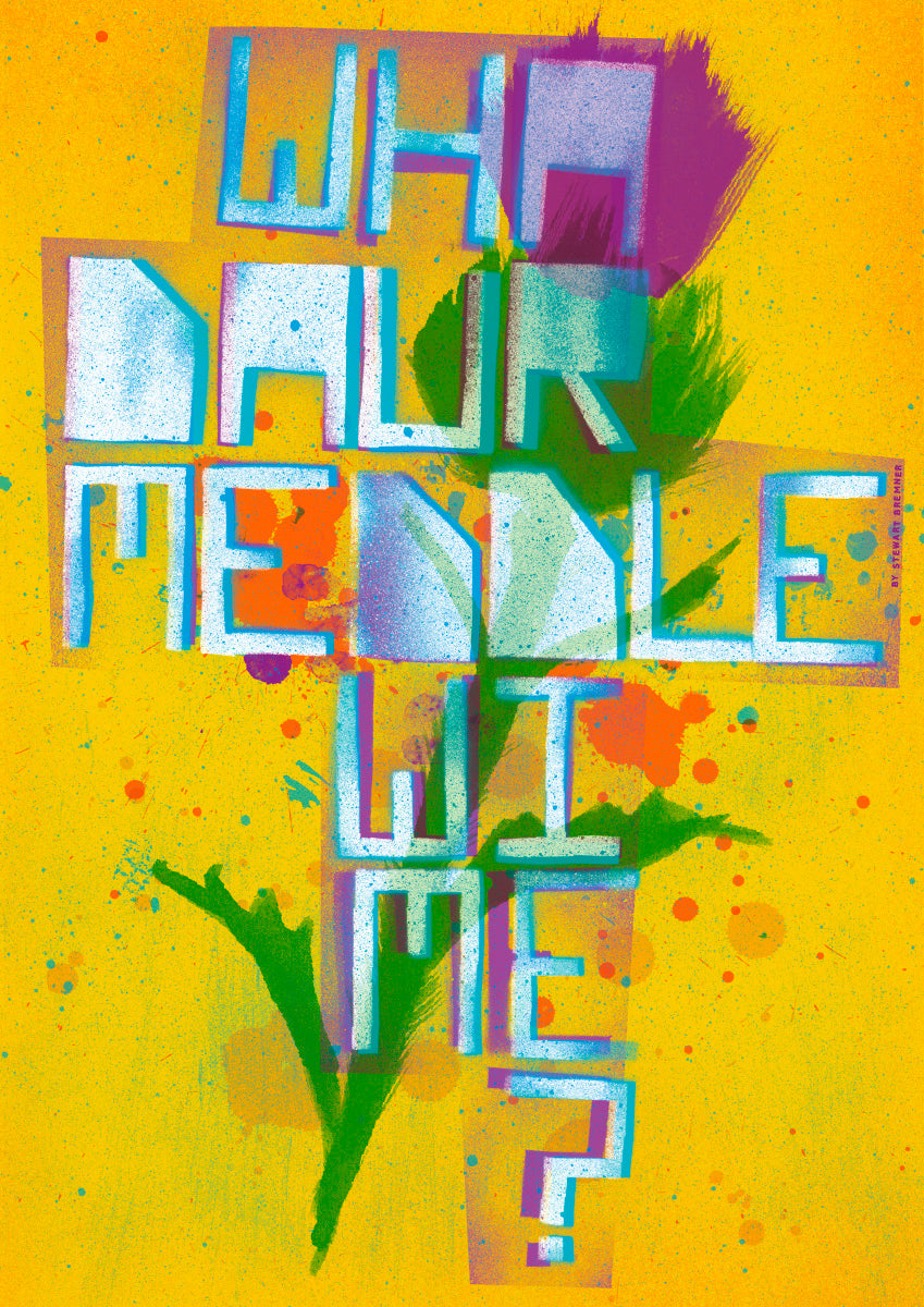 Wha daur meddle wi me? – poster