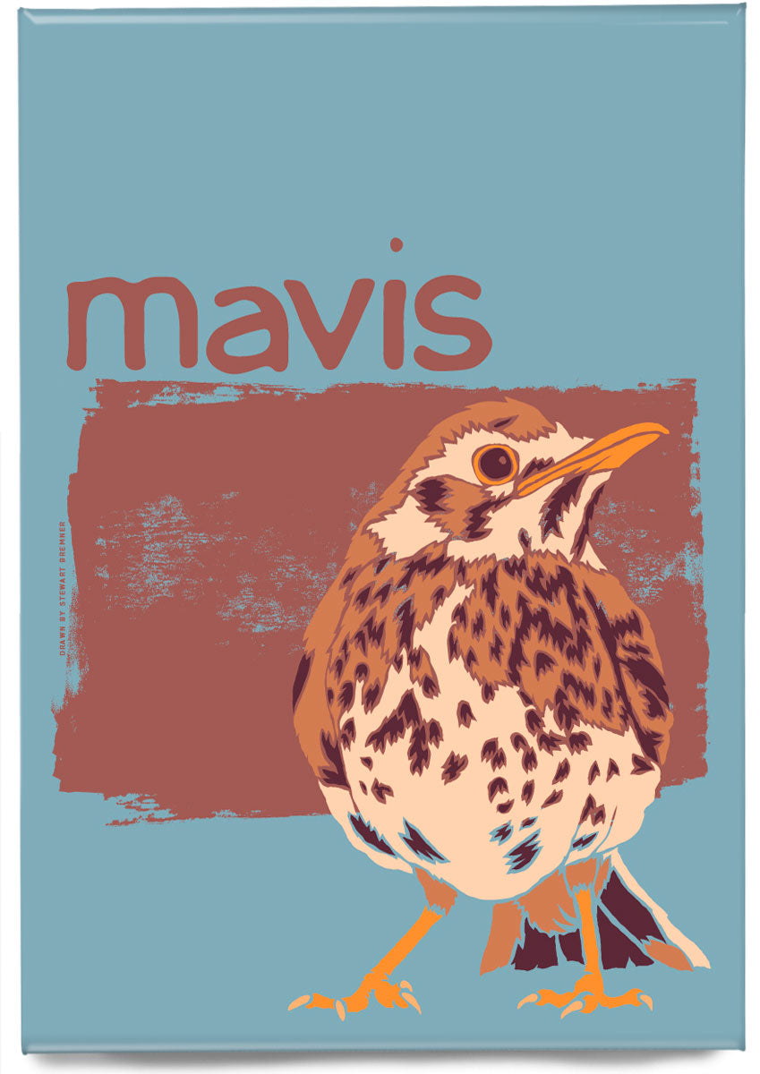 Mavis – magnet