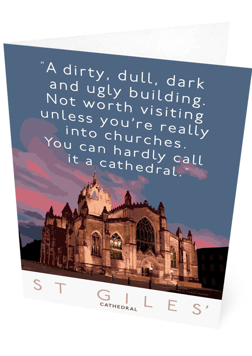 You can hardly call St Giles’ a cathedral – card