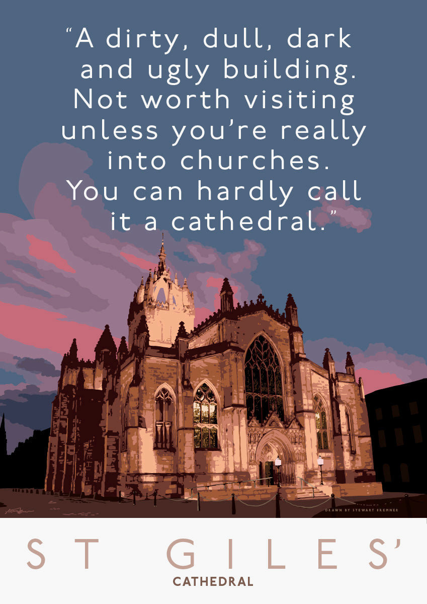 You can hardly call St Giles’ a cathedral – poster