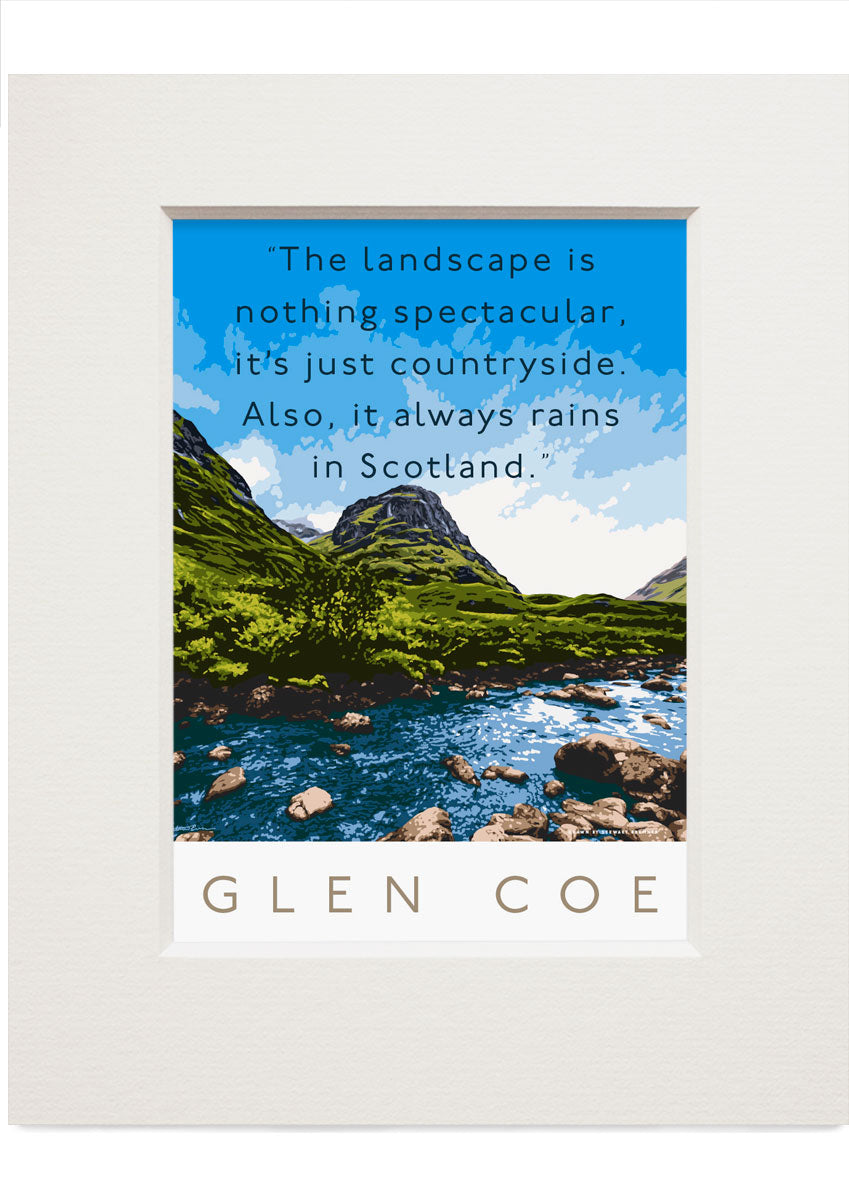 Glen Coe isn’t spectacular but it is rainy – small mounted print