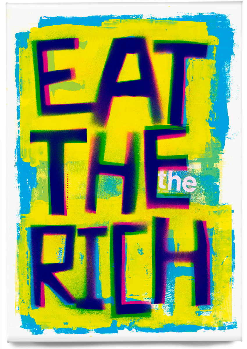 Eat the rich – magnet