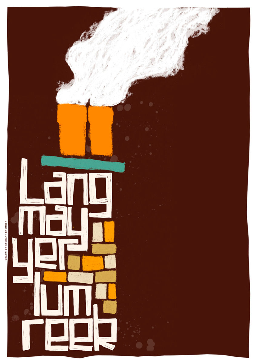 Lang may yer lum reek (brown) – giclée print