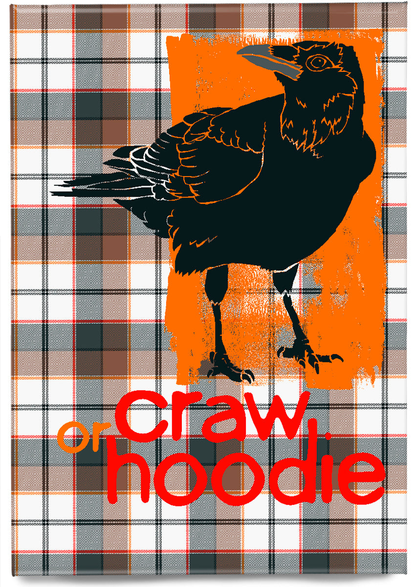 Craw oan tartan – magnet