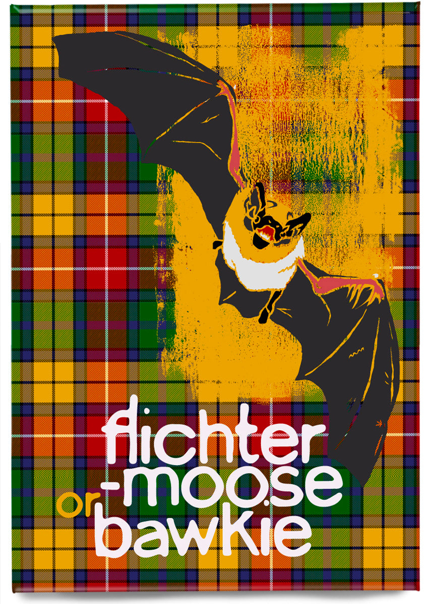 Flichtermoose or bawkie oan tartan – magnet
