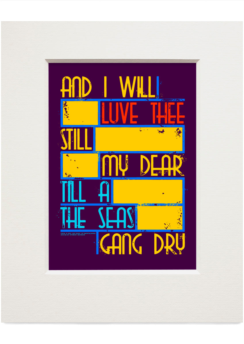 Til a the seas gang dry (purple) – small mounted print