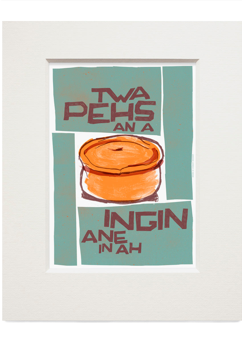 Twa pehs an a ingin ane in ah (teal) – small mounted print