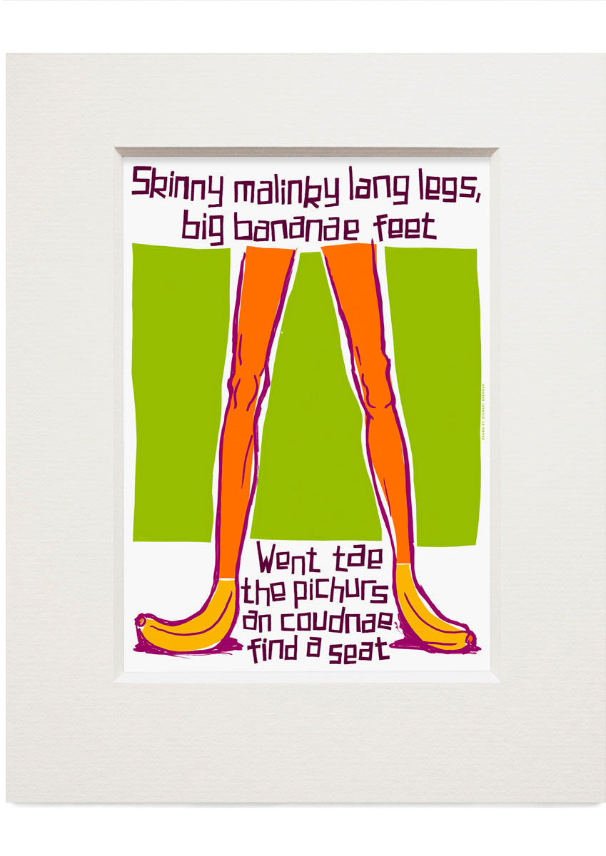 Skinny malinky long legs, big bananae feet (green) – small mounted print