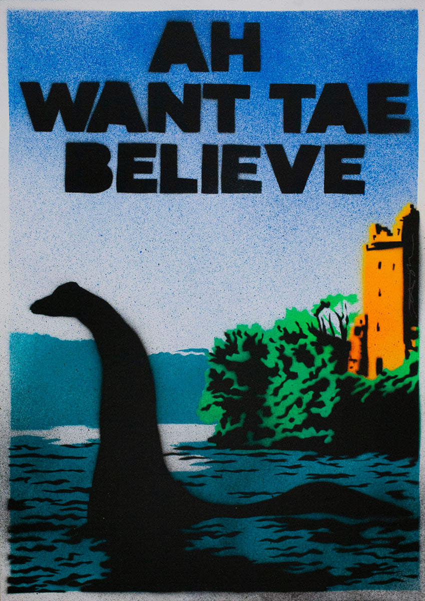 Ah want tae believe - handmade stencil art