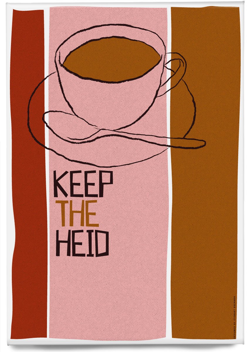 Keep the heid – magnet - pink - Indy Prints by Stewart Bremner