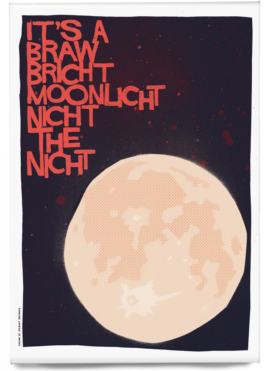 It's a braw bricht moonlicht nicht the nicht (red) – magnet