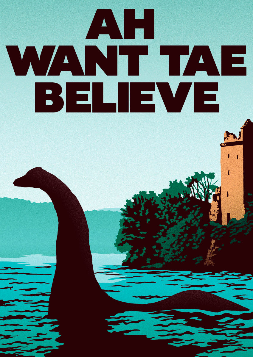 Ah want tae believe – A4 poster