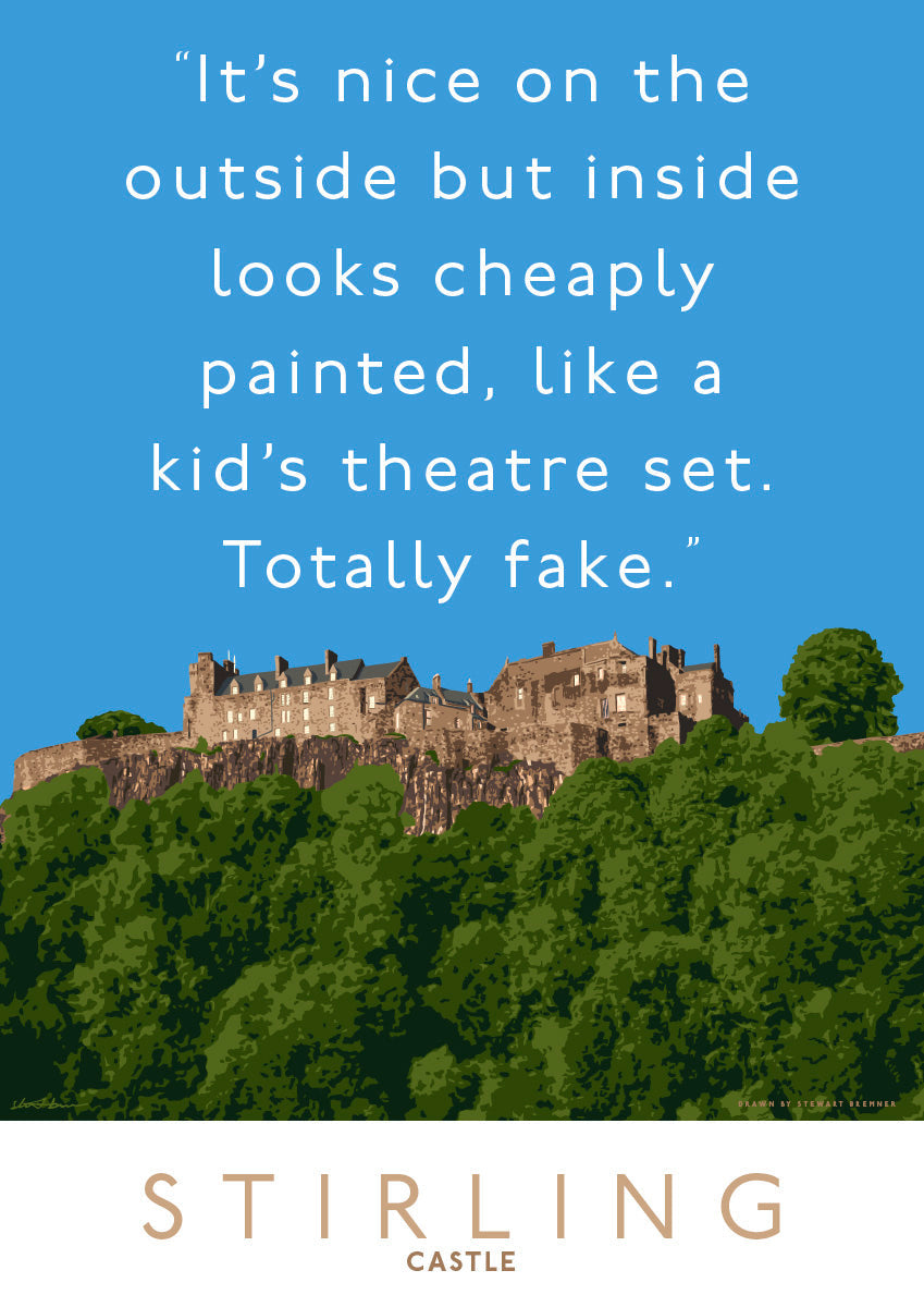 Stirling Castle looks cheap – giclée print