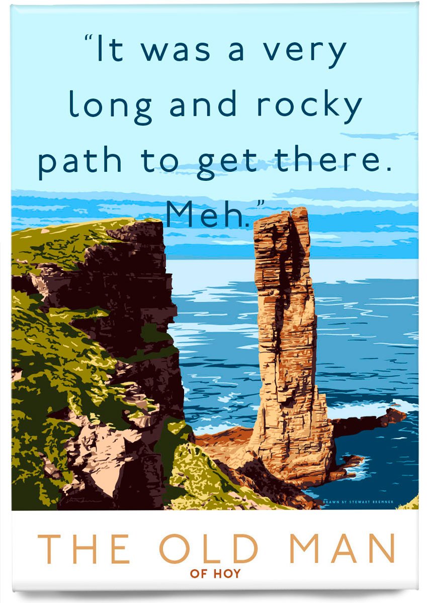 It's a long path to the Old Man of Meh – magnet