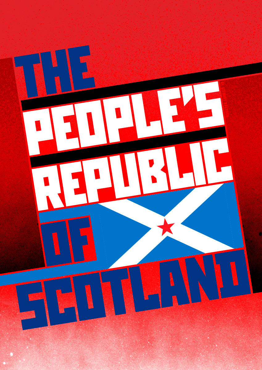 The People's Republic of Scotland – giclée print