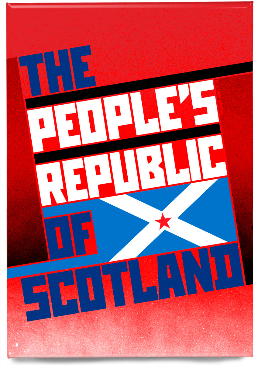 The People's Republic of Scotland – magnet