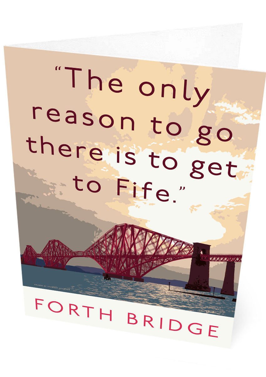 The Forth Bridge goes to Fife – card