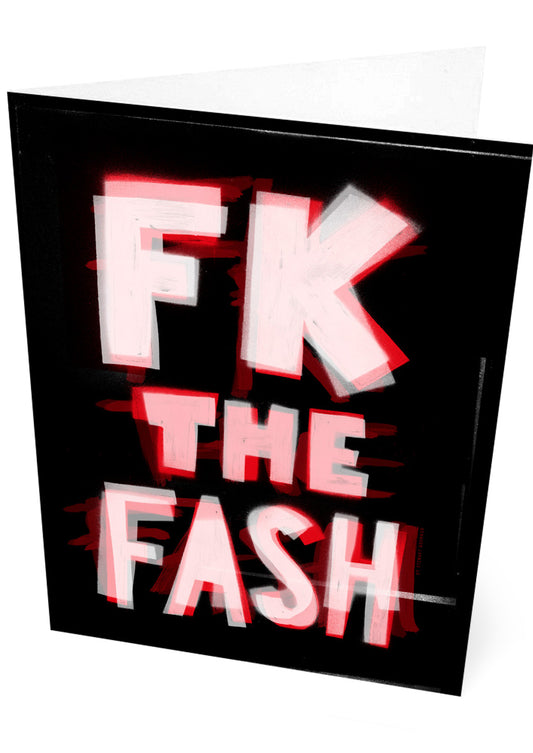 FK the fash – card