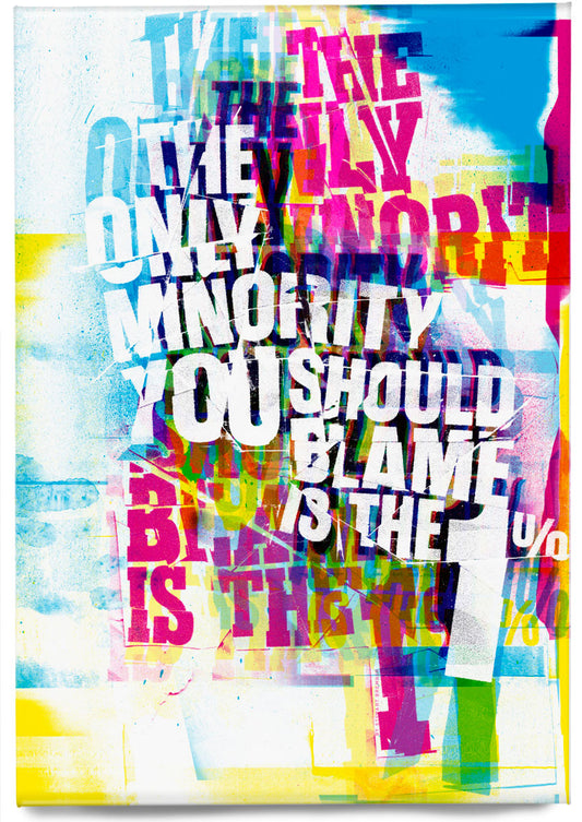 The only minority you should blame is the 1% – magnet