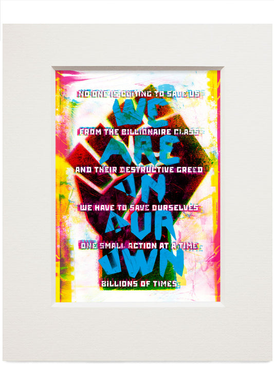 We are on our own – small mounted print