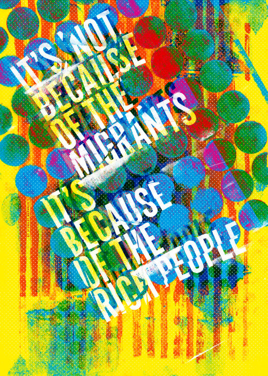 It's not because of migrants – poster