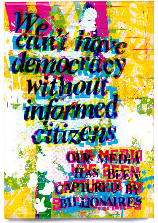 We can't have a democracy without informed citizens – magnet