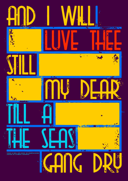 Til a the seas gang dry (yellow) – A4 poster