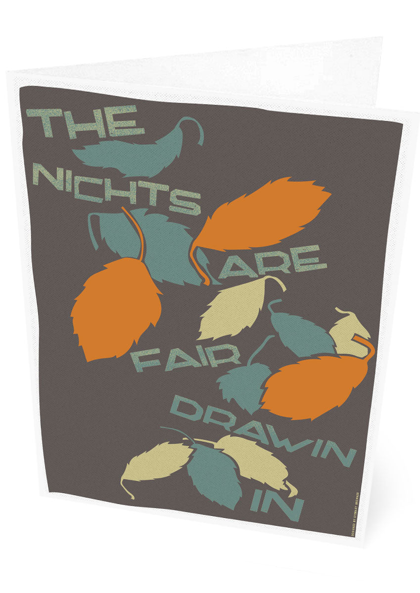 The nichts are fair drawin in – card