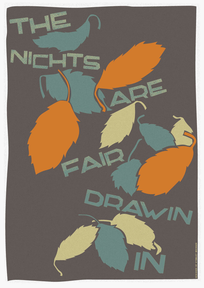 The nichts are fair drawin in – poster