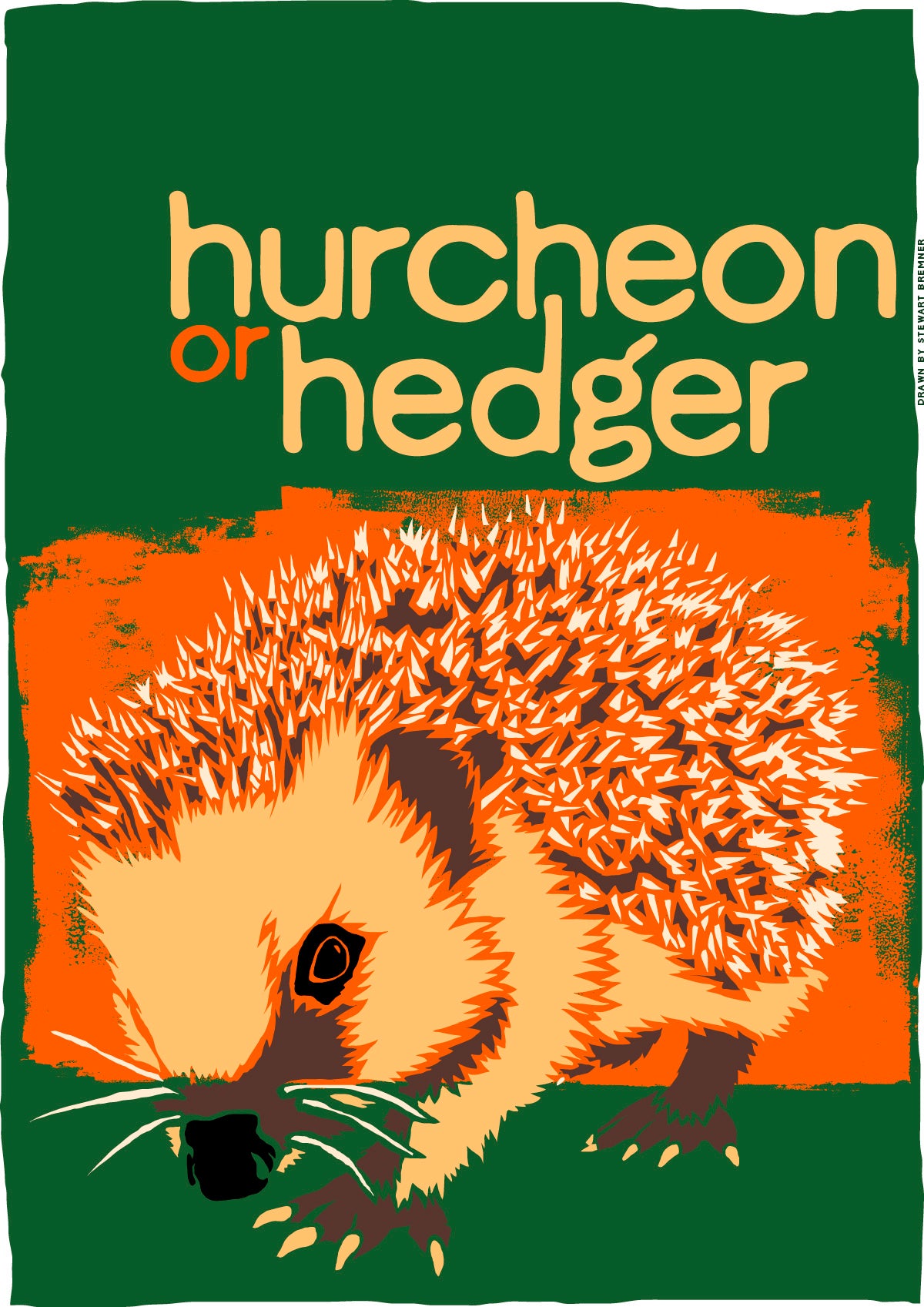 Hurcheon or hedger (green) – poster