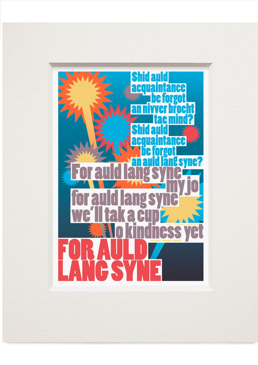 Auld Lang Syne – small mounted print