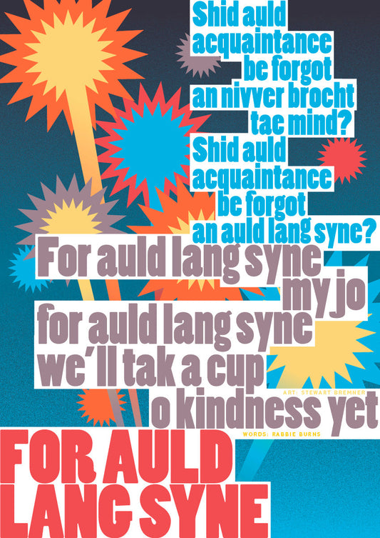 Auld Lang Syne – giclée print