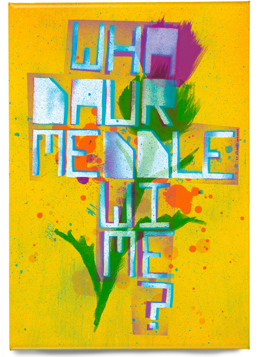 Wha daur meddle wi me? – magnet