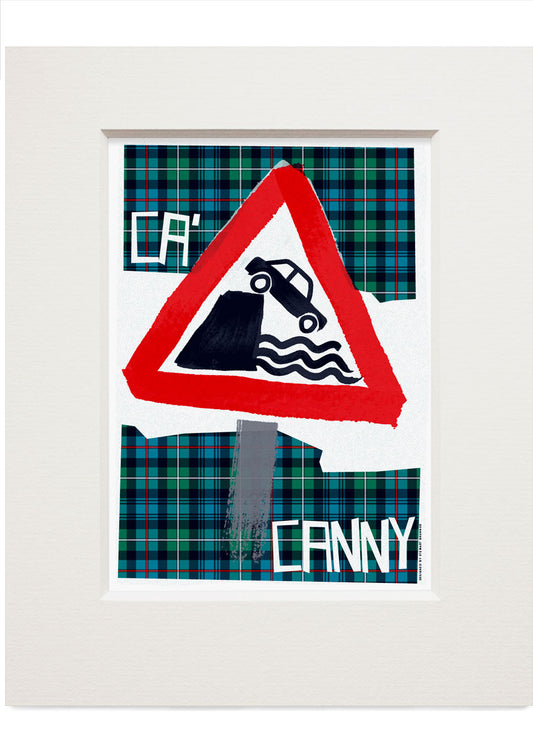 Ca' canny (on tartan) – small mounted print