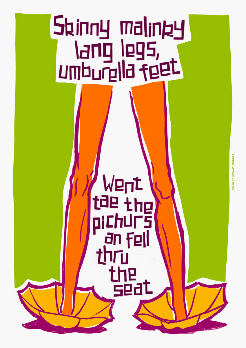 Skinny malinky long legs, umbrella feet – poster