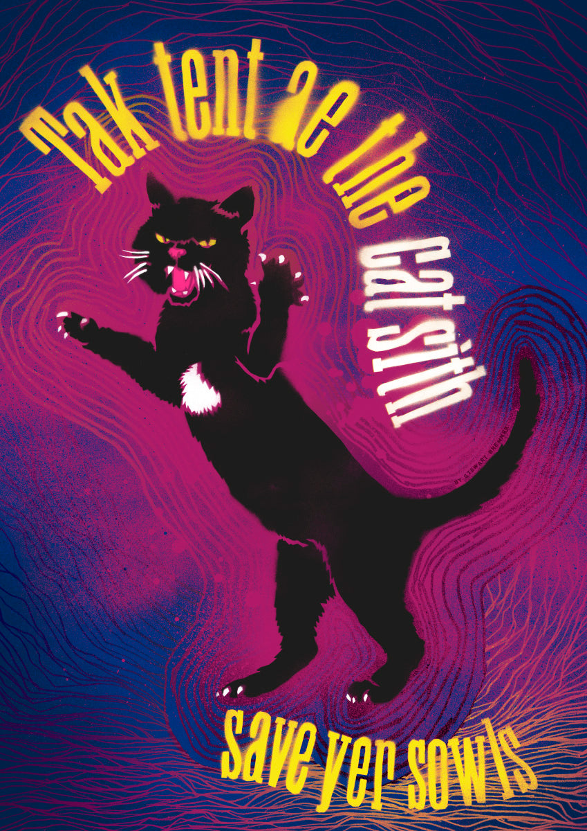 Tak tent ae the Cat Sìth – poster