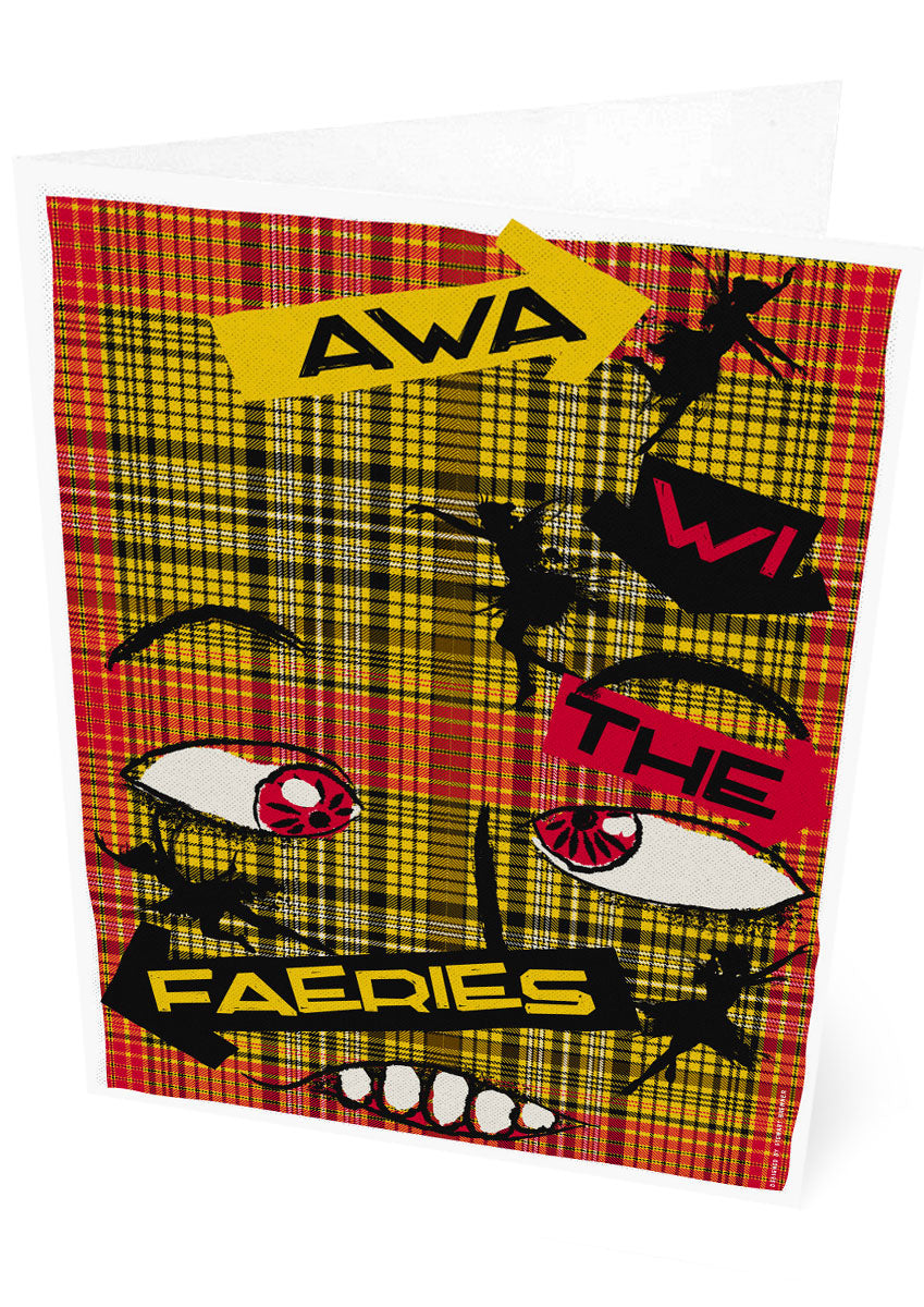 Awa wi the faeries (on tartan) – card