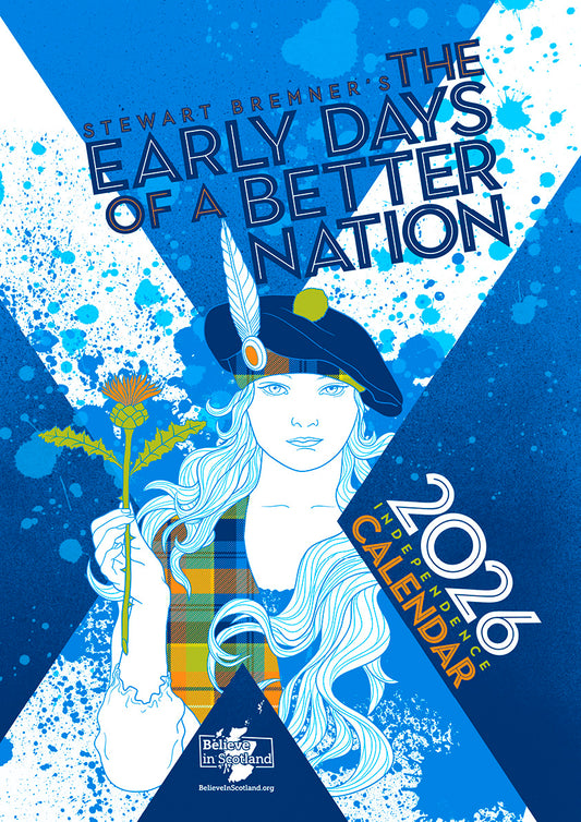 Early Days of a Better Nation – 2026 A3 calendar