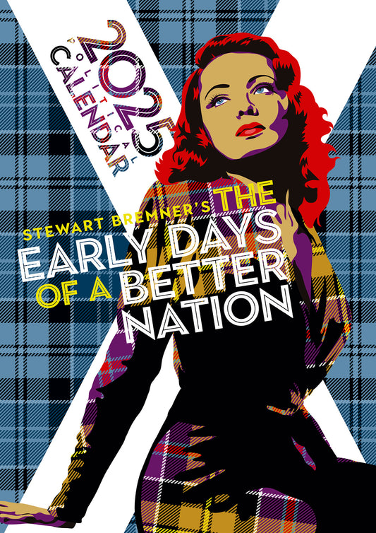 Early Days of a Better Nation – 2025 A4 calendar