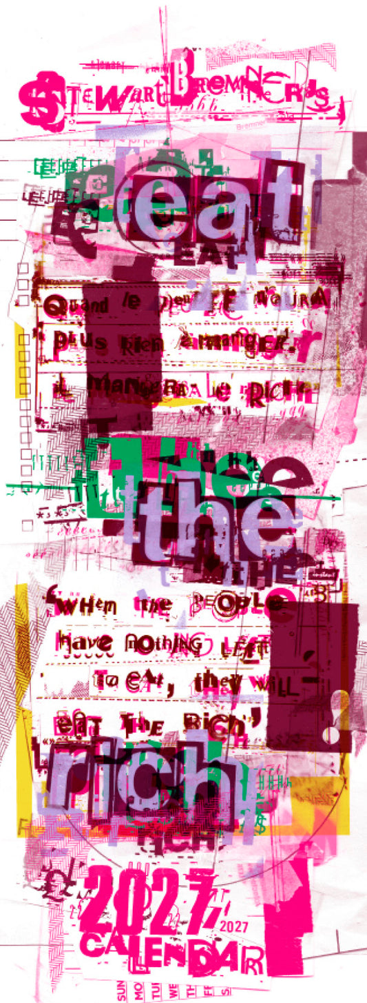 Eat the rich – slimline calendar 2027