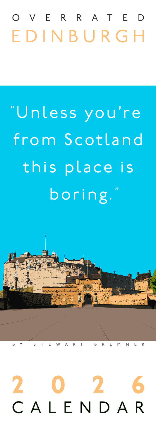 Overrated Edinburgh – 2026 slimline calendar