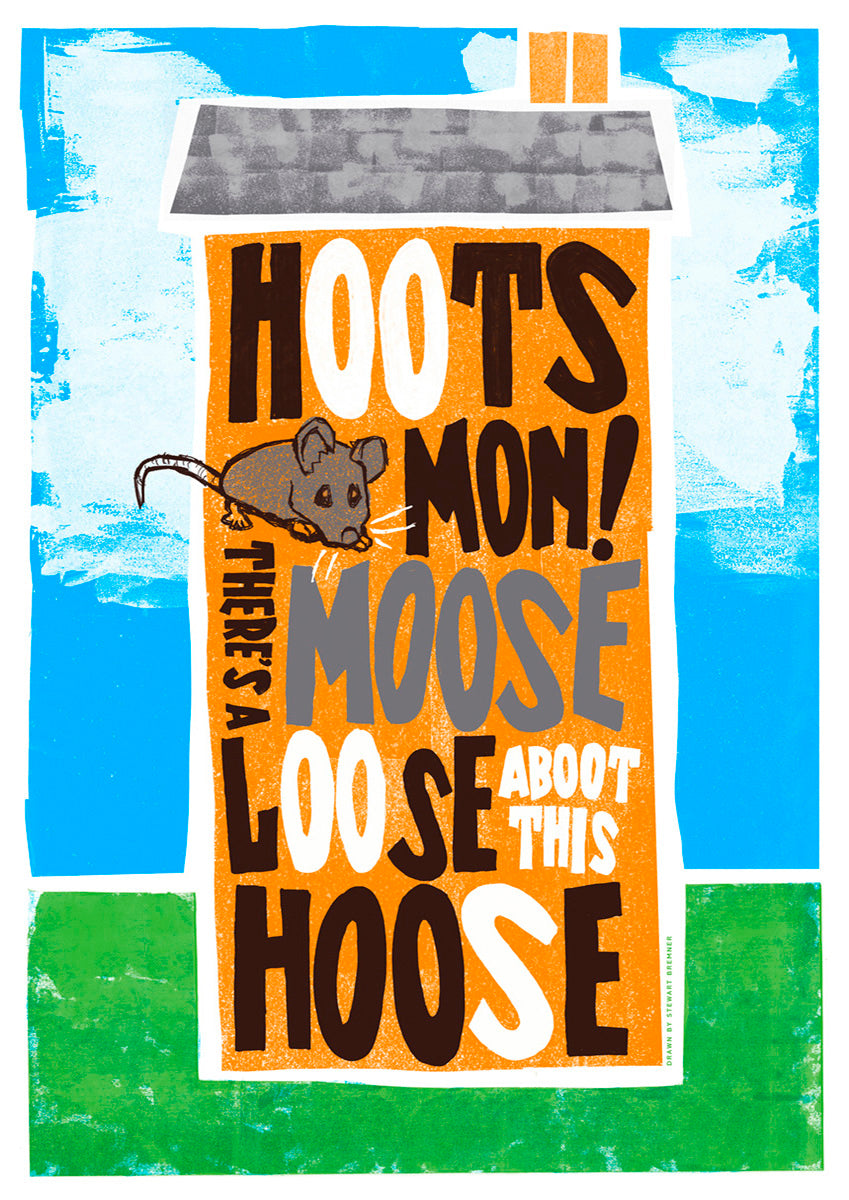 Hoots mon! There's a moose loose aboot this hoose (orange) – giclée print