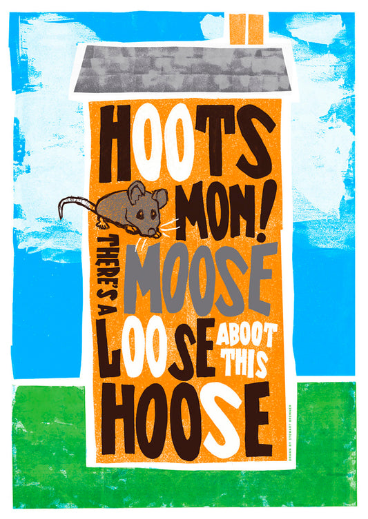 Hoots mon! There's a moose loose aboot this hoose (orange) – giclée print