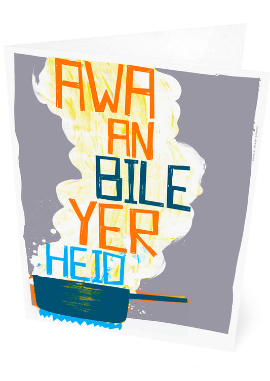 Awa an bile yer heid (grey) – set of two cards