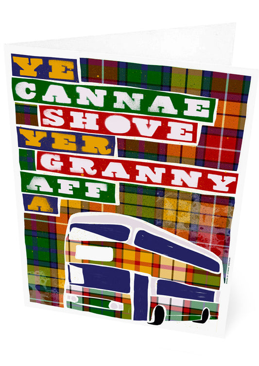 Ye cannae shove yer granny aff a bus (oan tartan) – set of two cards